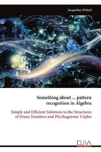 Cover image for Something about ... pattern recognition in Algebra