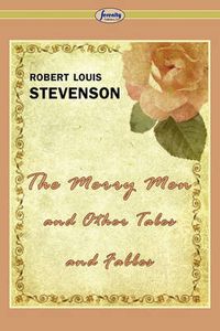 Cover image for The Merry Men and Other Tales and Fables