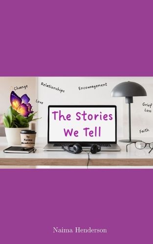 Cover image for The Stories We Tell
