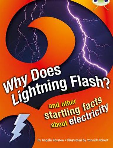Cover image for Bug Club Independent Non Fiction Year 4 Grey A Why Does Lightning Flash