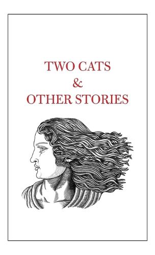 Cover image for Two Cats & Other Stories