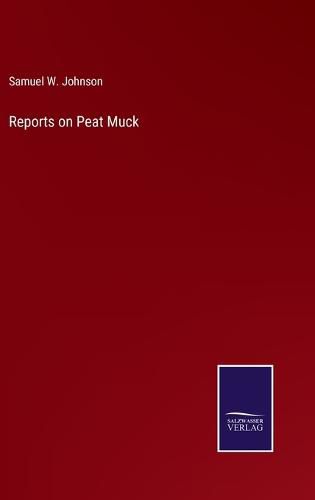 Cover image for Reports on Peat Muck