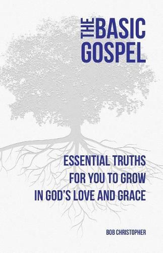 Cover image for The Basic Gospel