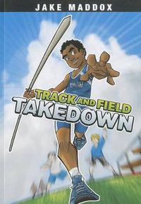 Cover image for Track and Field Takedown