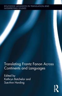 Cover image for Translating Frantz Fanon Across Continents and Languages