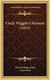 Cover image for Uncle Wiggily's Fortune (1913)