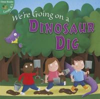 Cover image for We're Going on a Dinosaur Dig