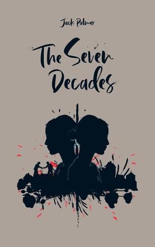 The Seven Decades