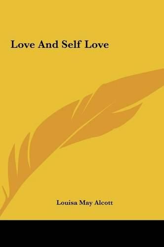 Cover image for Love and Self Love