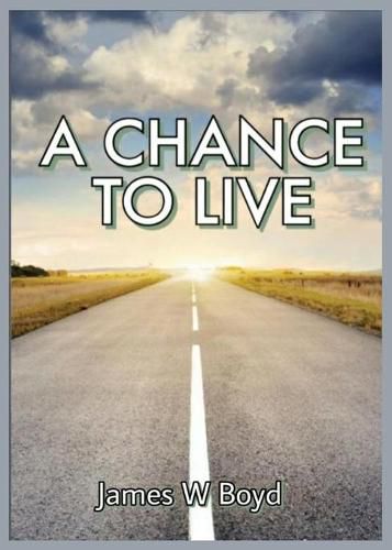 Cover image for A Chance to Live