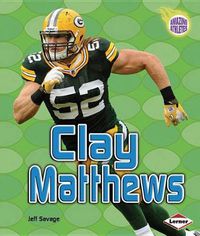Cover image for Clay Mathews: Grid Iron
