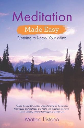 Cover image for Meditation Made Easy: Coming to Know Your Mind