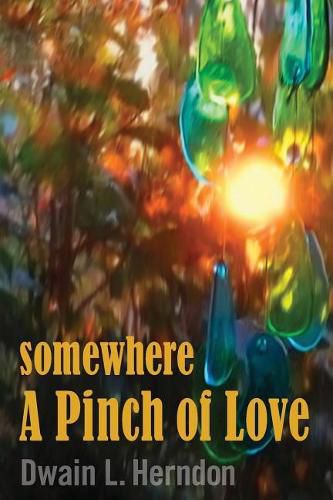 Cover image for Somewhere a Pinch of Love