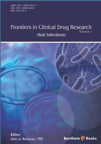 Cover image for Frontiers in Clinical Drug Research - Anti Infectives: Volume 1