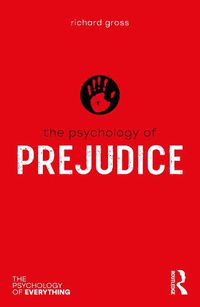 Cover image for The Psychology of Prejudice