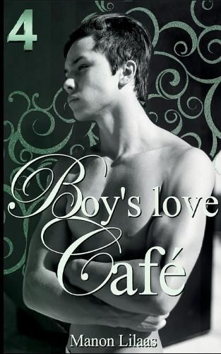 Cover image for Boy's love Cafe 4