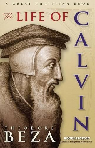 The Life of John Calvin