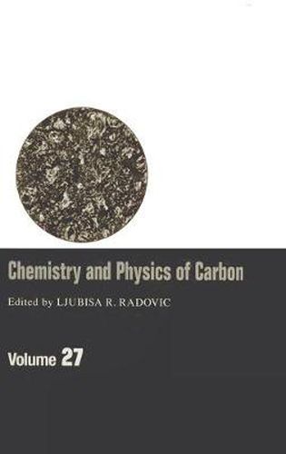 Cover image for Chemistry & Physics of Carbon: Volume 27