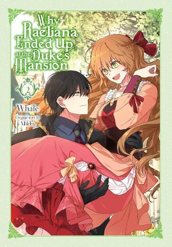 Cover image for Why Raeliana Ended Up at the Duke's Mansion, Vol. 2