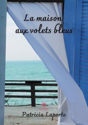 Cover image for La maison aux volets bleus