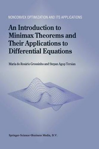 Cover image for An Introduction to Minimax Theorems and Their Applications to Differential Equations