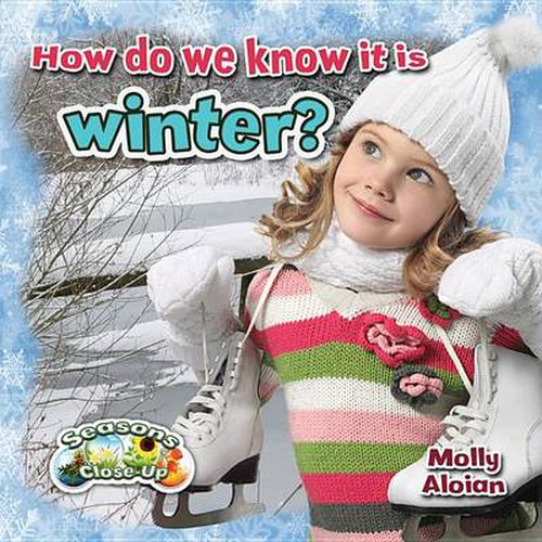 Cover image for How Do We Know its Winter?