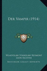 Cover image for Der Vampir (1914)