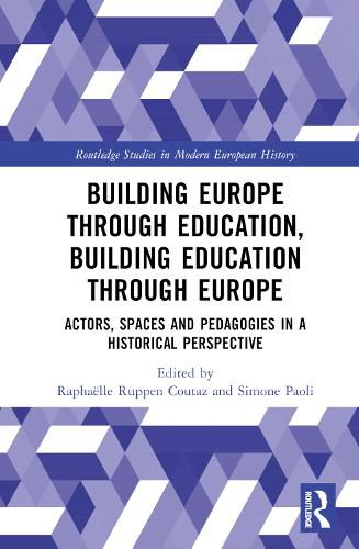 Cover image for Building Europe Through Education, Building Education Through Europe