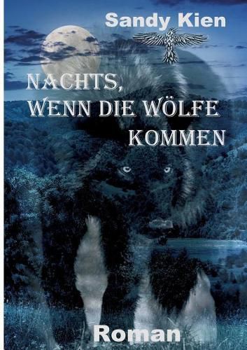 Cover image for Nachts, wenn die Woelfe kommen