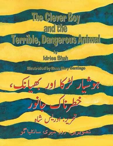 The Clever Boy and the Terrible, Dangerous Animal: English-Urdu Edition