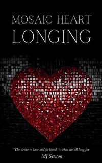 Cover image for Mosaic Heart - Longing