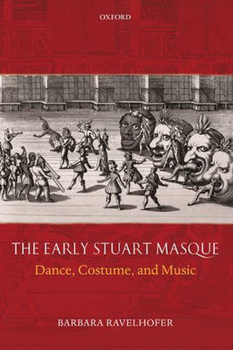 Cover image for The Early Stuart Masque: Dance, Costume, and Music