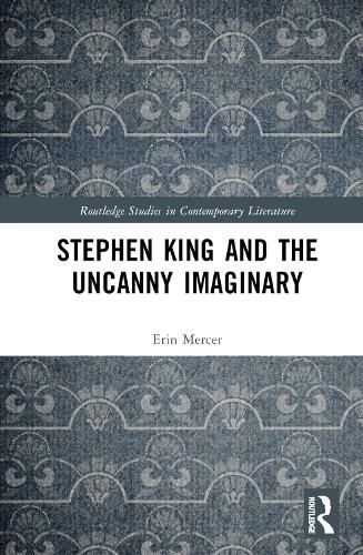 Stephen King and the Uncanny Imaginary