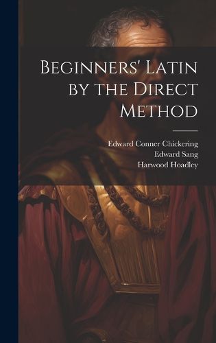 Cover image for Beginners' Latin by the Direct Method