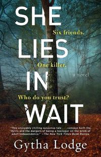 Cover image for She Lies in Wait: A Novel