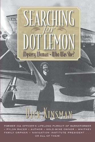 Cover image for Searching for Dot Lemon: Mystery Woman - Who Was She?
