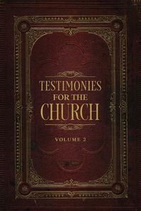 Cover image for Testimonies for the Church Volume 2