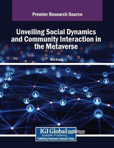 Cover image for Unveiling Social Dynamics and Community Interaction in the Metaverse