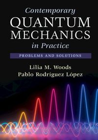 Cover image for Contemporary Quantum Mechanics in Practice