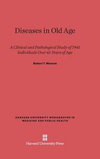 Cover image for Diseases in Old Age