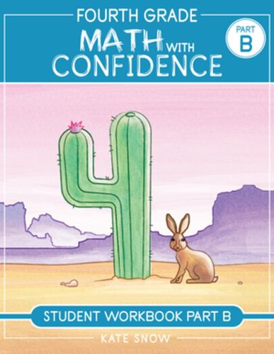 Cover image for Fourth Grade Math with Confidence Student Workbook B