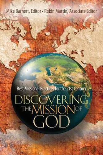 Cover image for Discovering the Mission of God - Best Missional Practices for the 21st Century