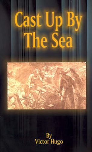 Cover image for Cast Up by the Sea