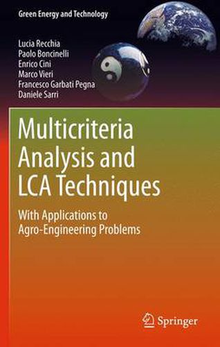 Cover image for Multicriteria Analysis and LCA Techniques: With Applications to Agro-Engineering Problems