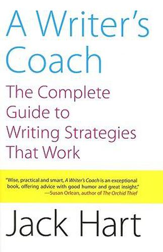 Cover image for A Writer's Coach: The Complete Guide to Writing Strategies That Work