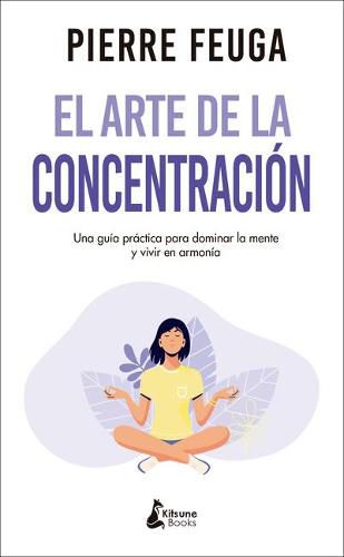 Cover image for El Arte de la Concentracion
