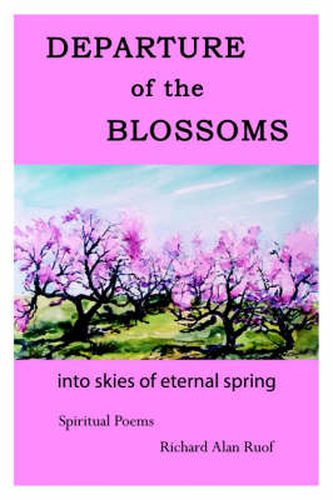 DEPARTURE of the BLOSSOMS: Into Skies of Eternal Spring