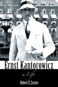 Cover image for Ernst Kantorowicz: A Life