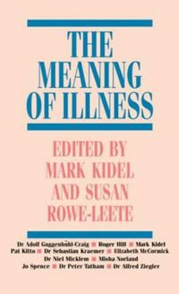 Cover image for The Meaning of Illness
