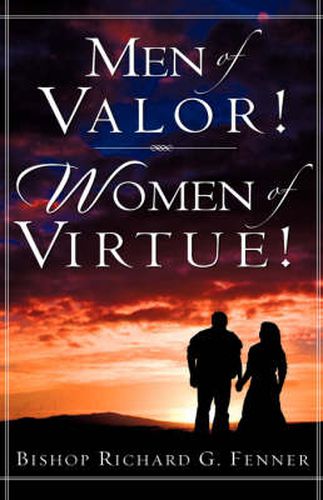 Cover image for Men of Valor! Women of Virtue!